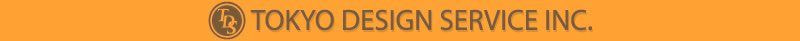 TOKYO DESIGN SERVICE INC.
